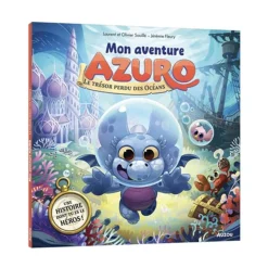 4 Years And Over|2 Years And Over>Auzou Azuro, Le Trésor Perdu Des Océans: Une histoire Dont Tu Es Le Héros!