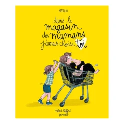 4 Years And Over|2 Years And Over>Grund Dans le magasin des mamans, j’aurais choisi toi