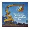 English Books|4 Years And Over>Raincoast Goodnight, Goodnight, Construction Site