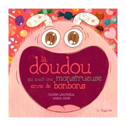 Quebec Books>Clement - Equipement La doudou qui avait une monstrueuse envie de bonbons
