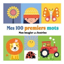 Mes 100 Premiers Mots - Mon Imagier en Feutrine 2 Years And Over|Baby 0-2 Years
