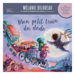 Sale Mon Petit Train Du Dodo Quebec Books|4 Years And Over
