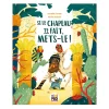 Si Le Chapeau Te Fait, Mets-Le! Quebec Books|4 Years And Over