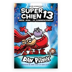 4 Years And Over|2 Years And Over>Prologue Super Chien: No13 - Gros Jean: Le Commencement