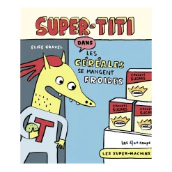 Best Super-titi Dans Les Céréales - Elise Gravel 4 Years And Over|2 Years And Over