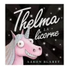 4 Years And Over|2 Years And Over>Prologue Thelma La Licorne