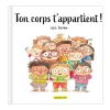 Best Ton Corps T'Appartient! 2 Years And Over