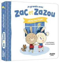Zac et Zazou Même Pas Peur Quebec Books|2 Years And Over